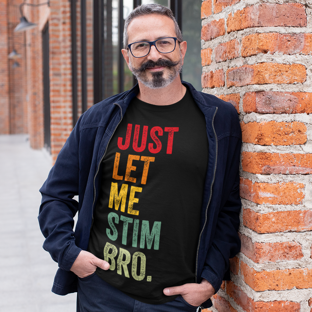 JUST LET ME STIM BRO.® Sunset Retro T-Shirt