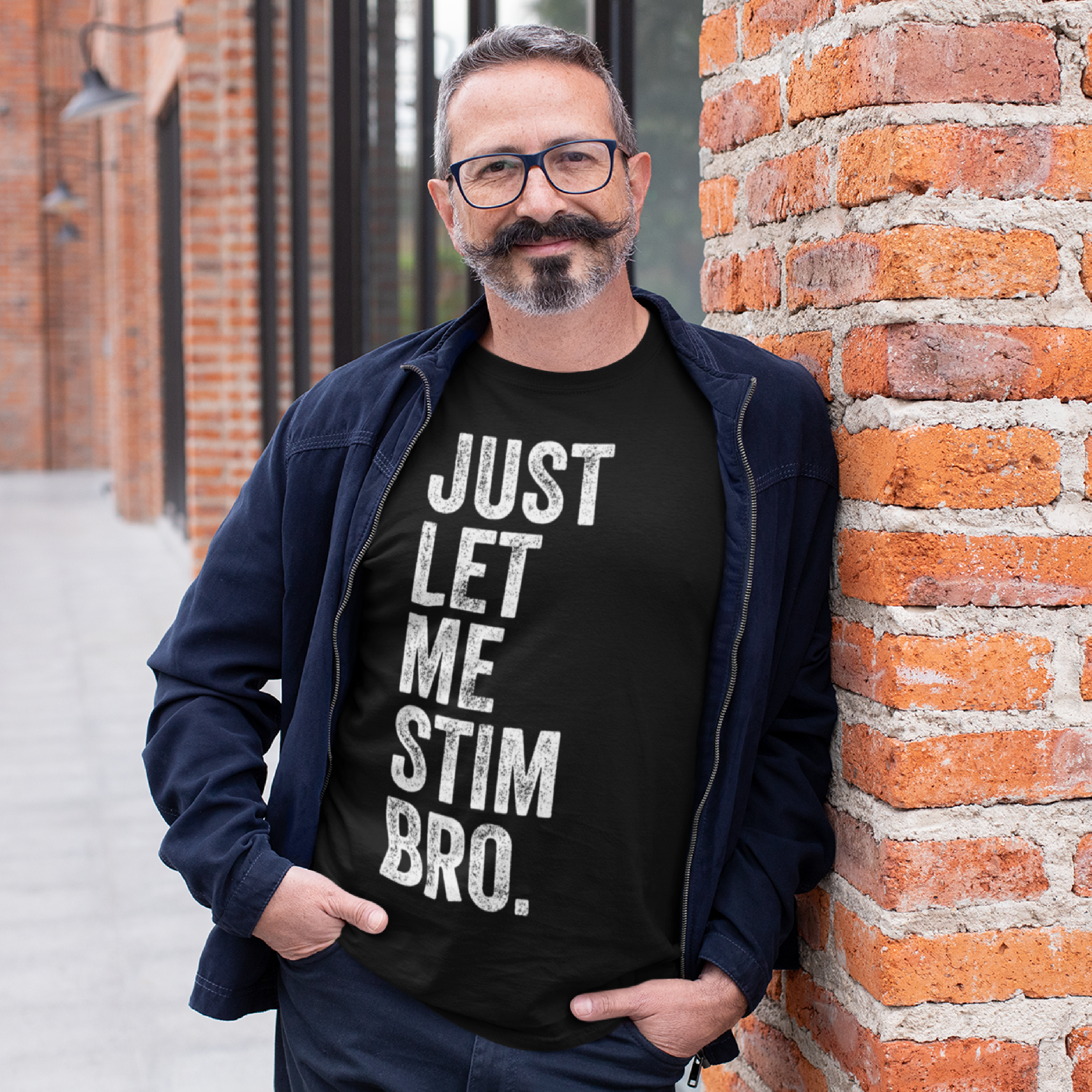 JUST LET ME STIM BRO.® Vintage Classic T-Shirt